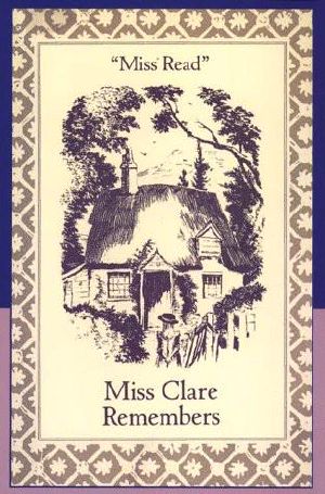 [Fairacre 04] • Fairacre 04 - Miss Clare Remembers